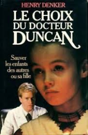 Le Choix de Docteur Duncan